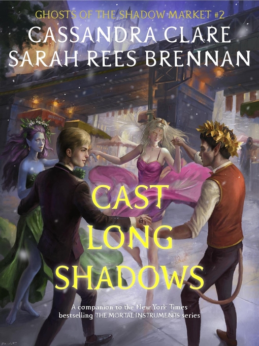 Title details for Cast Long Shadows by Cassandra Clare - Available